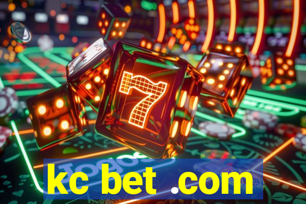 kc bet .com